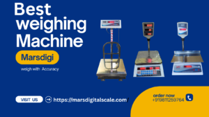 Best Weighing Scale in Delhi-Marsdigi